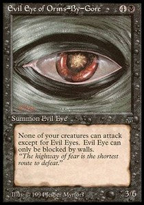 Evil Eye of Orms-by-Gore - Legends (Uncommon)