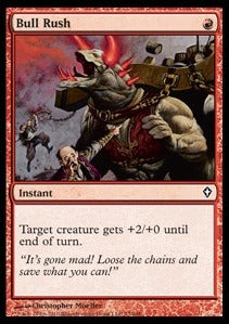 Bull Rush - Worldwake (Common) [WWK-73]