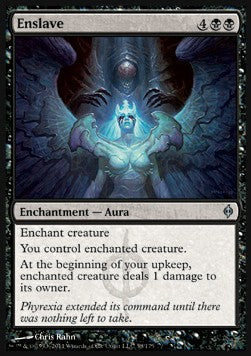 Enslave - New Phyrexia (Uncommon) [NPH-58]