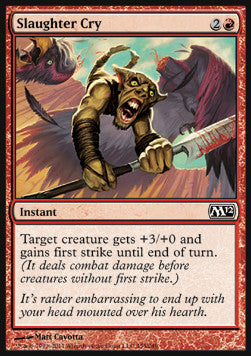 Slaughter Cry - Magic 2012 (Common) [M12-155]