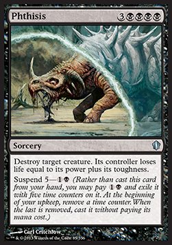 Phthisis - Commander 2013 (Uncommon) [C13-85]