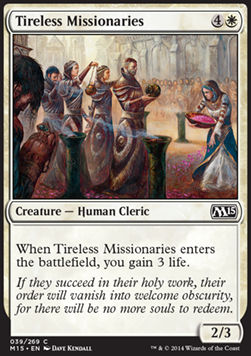 Tireless Missionaries - Magic 2015 (Common) [M15-39]