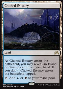 Choked Estuary - Shadows over Innistrad (Rare) [SOI-270]