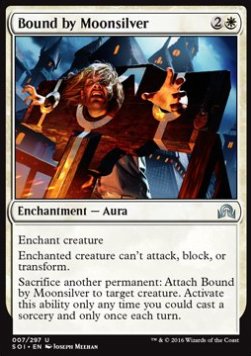 Bound by Moonsilver - Shadows over Innistrad (Uncommon) [SOI-7]