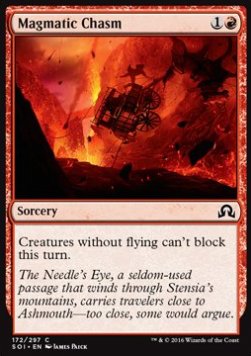Magmatic Chasm - Shadows over Innistrad (Common) [SOI-172]
