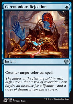Ceremonious Rejection - Kaladesh (Uncommon) [KLD-40]
