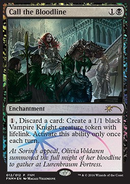 Call the Bloodline - Friday Night Magic Promos (Rare)
