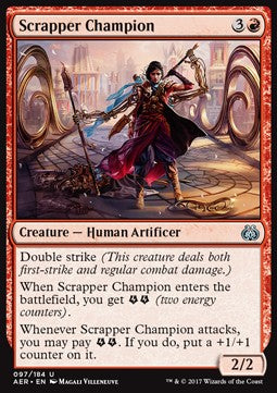 Scrapper Champion - Aether Revolt (Uncommon) [AER-97]