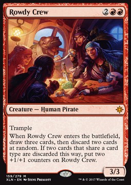 Rowdy Crew - Ixalan (Mythic) [XLN-159]