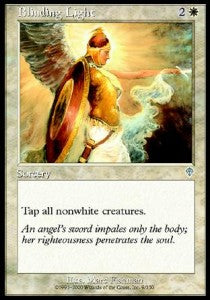 Blinding Light - Invasion (Uncommon) [INV-9]