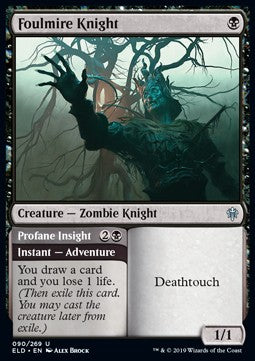 Foulmire Knight // Profane Insight - Throne of Eldraine (Uncommon) [ELD-90]