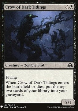 Crow of Dark Tidings - Mystery Booster (Common) [MYS-105]