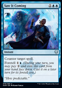 Saw It Coming - Kaldheim (Uncommon) [KHM-76]