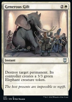 Generous Gift - Commander: Streets of New Capenna (Uncommon) [NCC-201]