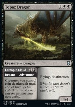 Topaz Dragon // Entropic Cloud - Commander Legends: Battle for Baldur's Gate (Uncommon) [CLB-153]