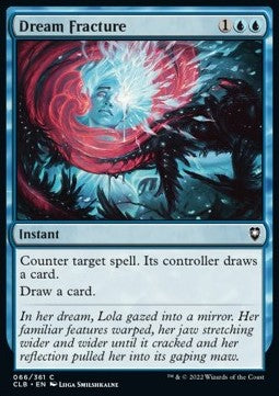 Dream Fracture - Commander Legends: Battle for Baldur's Gate (Common) [CLB-66]