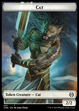 Cat Token (White 2/2) - Phyrexia: All Will Be One: Extras (Token) [XONE-T1]