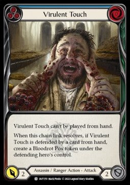 Virulent Touch (Blue) (Regular) - Outsiders (Common) [OUT-170]