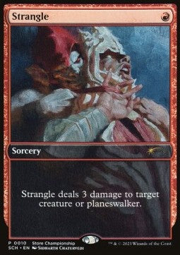 Strangle - Store Championship Promos (Rare) [SCH-10]