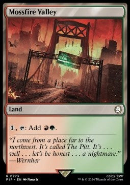 Mossfire Valley - Universes Beyond: Fallout (Rare) [PIP-273]