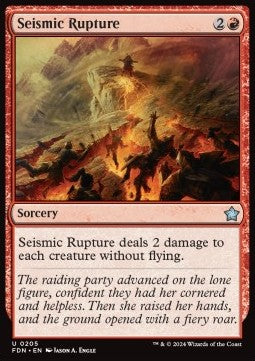 Seismic Rupture - Magic: The Gathering Foundations (Uncommon) [FDN-205]