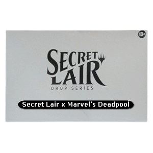 Secret Lair Drop Series: Marvel Superdrop: Secret Lair x Marvel's Deadpool - Secret Lair Drop Series: Marvel Superdrop (Special)