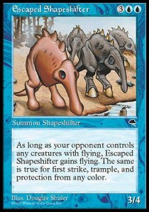 Escaped Shapeshifter - Tempest (Rare)